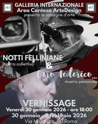 mostra AreaContesa NottiFelliniane