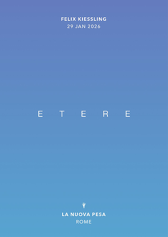 mostra LaNuovaPesa FelixKiessling