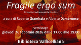 mostra BibliotecaVallicelliana FragileErgoSum