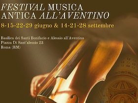 Evento BasilicaBonifacioAlessio FestivalMusicaAntica